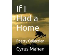 If I Has a Home: Poetry Collection