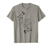 If I Loved You Less Jane Austen Cita Idea Camiseta