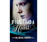 If I Only Had a Heart