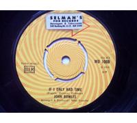If I Only Had Time - John Rowles 7" 45