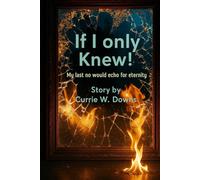 "If I Only Knew!": "My last no would echo for eternity"