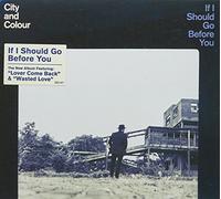 If I Should Go Before You