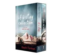 If I Stay Collection: If stay/where she went