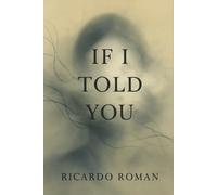 If I Told You