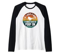 If I Was A Bird I Know Who I'D Poop On Camiseta Manga Raglan