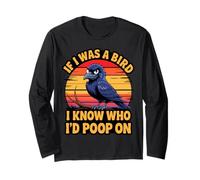 If I Was a Bird I Know Who I'd Poop On Funny Quote Meme Manga Larga