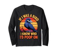 If I Was a Bird I Know Who I'd Poop On Funny Quote Meme Manga Larga