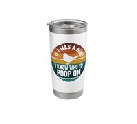 If I Was A Bird I Know Who I'd Poop On Vaso térmico de acero inoxidable de doble pared