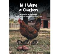 If I Were a Chicken