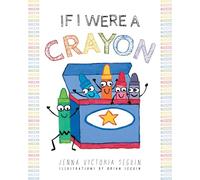 If I Were A Crayon