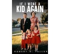 If I were a Kid Again