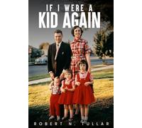 If I were a Kid Again