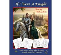 If I Were A Knight: Read-Along Coloring Book and Digital Music CD Download