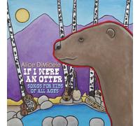 If I Were An Otter: Songs for