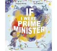 If I Were Prime Minister