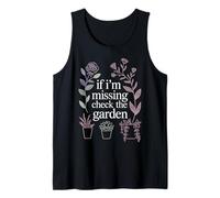 If I'm Missing Check The Garden Plantas de Jardinero |- Camiseta sin Mangas