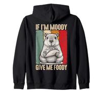 If I'm Moody Give Me Foody Funny Hangry Capibara Sudadera con Capucha