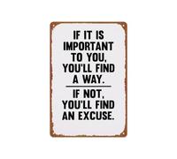 If Important Youll Find Way Aluminum Metal Sign 12x8 Inch