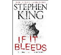 If It Bleeds: Stephen King (Holly Gibney, 2)
