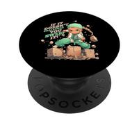 IF IT Doesn'T Challenge You Sweep IT PopSockets PopGrip Adhesivo