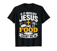 If It Involves Jesus and Food Count Me In Christian Foodie Camiseta gráfica económica, Hombre, Negro, S