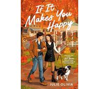 If It Makes You Happy: A Cozy Fall Romance