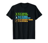 If It Moves It's Biology If It Stinks It's Chemistry Camiseta