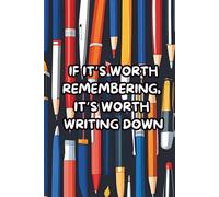 If it’s worth remembering, it’s worth writing down. Notes That Matter. The Essential Notebook: Capture Thoughts, Ideas and Memories. A classic Journal for every occasion