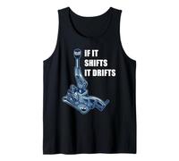 If It Shifts It Drifts: Funny Manual Shift Gearbox Car Humor Camiseta sin Mangas