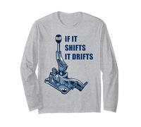 If It Shifts It Drifts: Funny Manual Shift Gearbox Car Humor Manga Larga
