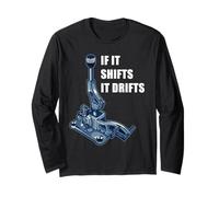 If It Shifts It Drifts: Funny Manual Shift Gearbox Car Humor Manga Larga