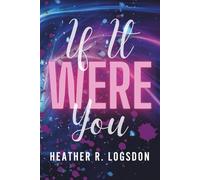 If It Were You: A Steamy New Adult Romance: 1