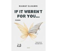 If it weren’t for you...: Poetry