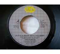If It's Alright With You Baby - Korgis 7" 45