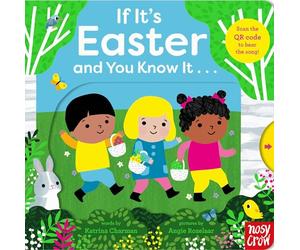 If It's Easter and You Know It . . .