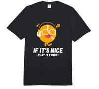 If It's Nice Play It Twice Funny Music Músico Declaración Comfort Colors Adult Heavyweight T-Shirt