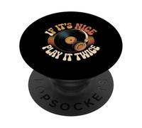If It's Nice Play It Twice Vinyl Fan Collector Music - PopSockets PopGrip Adhesivo