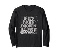 IF IT'S NOT BROKEN I'LL FIX IT ANYWAY Manga Larga
