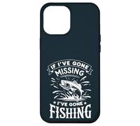 If I've Gone Missing I've Gone Fishing - Retro Funny Angler Carcasa para iPhone 12 Pro Max