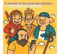 If Journey to the west were modern: Coloring book