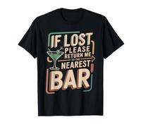 If Lost Please Return Me To The Nearest Bar Camiseta