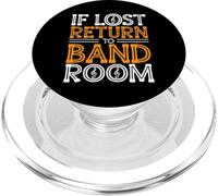 If Lost, Return To Band Room - PopSockets PopGrip para MagSafe