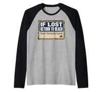 If Lost Return To Beach Coastal Crab Sign Camiseta Manga Raglan