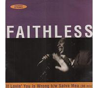 If lovin' you is wrong (Inflammable Mix, 1996, b/w 'Salva mea [96 Remix]') / Vinyl Maxi Single [Vinyl 12'']