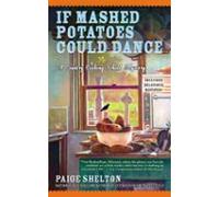 If Mashed Potatoes Could Dance (ebook)
