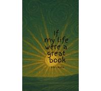 If my life were a great book: A time capsule of night to day
