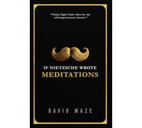 If Nietzsche Wrote Meditations: Think Fight Club vibes for the self-improvement fanatic.