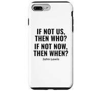 If Not Us Then Who Bold Protestan John Lewis Cita Carcasa para iPhone 7 Plus/8 Plus