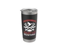 If Nothing Goes Right Go Hunting Hunter Life Adventure Vaso térmico de acero inoxidable de doble pared