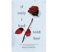 If Only I Had Told Her: The Instant #1 Sunday Times Bestseller (If he had been with me, 2)